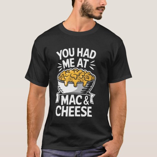 T-shirt Tu M'as Eu Au Mac Et Fromage (Devant)