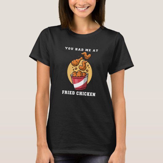 T-shirt Tu M'As Eu Au Poulet Frit (Devant)