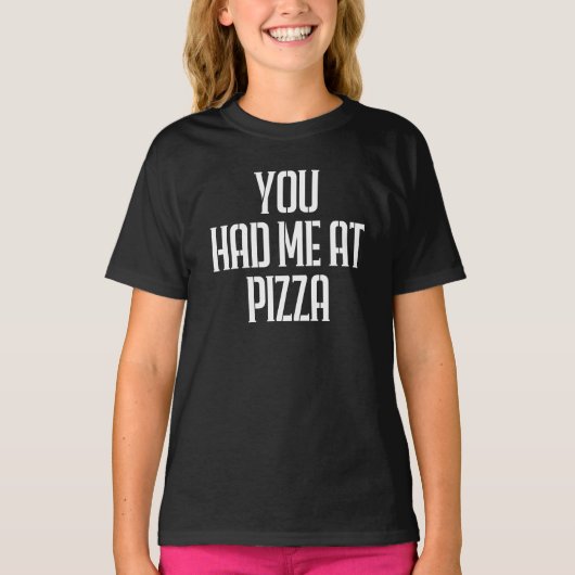 T-shirt Tu M'as Eu Avec Pizza (Devant)