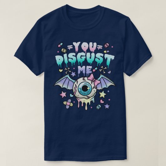 T-shirt Tu Me dégoûtes 2 (Design devant)