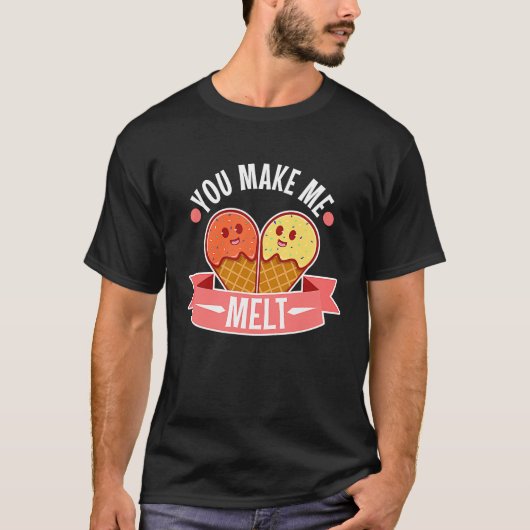 T-shirt Tu me fais fondre  5 (Devant)