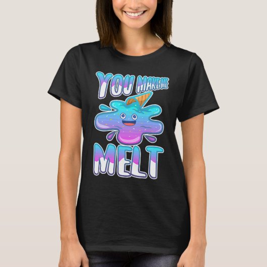 T-shirt Tu me fais fondre 7 (Devant)