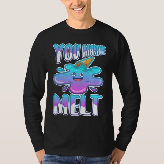 T-shirt Tu me fais fondre 7 (Devant)