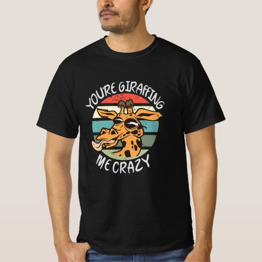 T-shirt Tu me girafes fou (Devant)