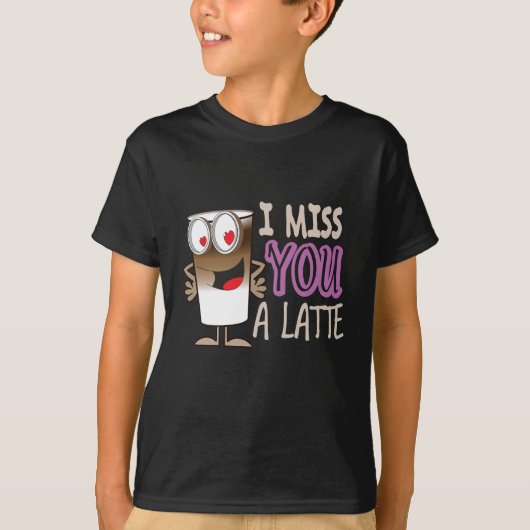 T-shirt Tu me manques beaucoup (Devant)