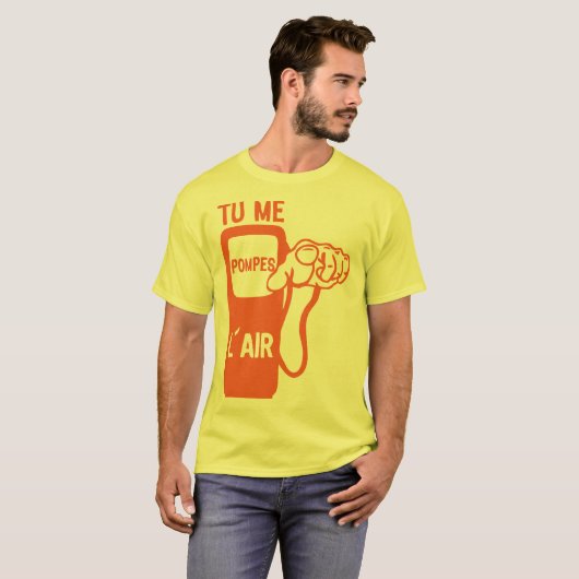 T-shirt tu me pompes air doigt pointe expression citation (Devant entier)