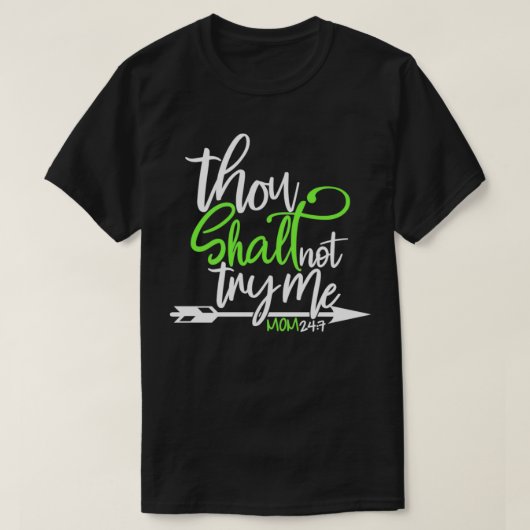 T-shirt Tu ne dois pas m'essayer (Design devant)