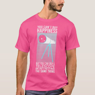 T-shirt Tu Ne Peux Pas Acheter Le Bonheur
