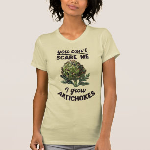 T-shirt Tu ne peux pas me faire peur, jardinant une citati