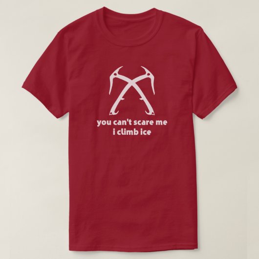 T-shirt Tu ne peux pas me faire peur, je monte dans la gla (Design devant)