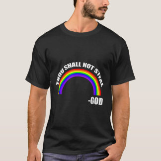 T-shirt Tu Ne Voleras Pas Les Dieux Arc-En-Ciel