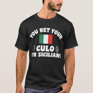 T-shirt Tu paries ton culo Je suis sicilien