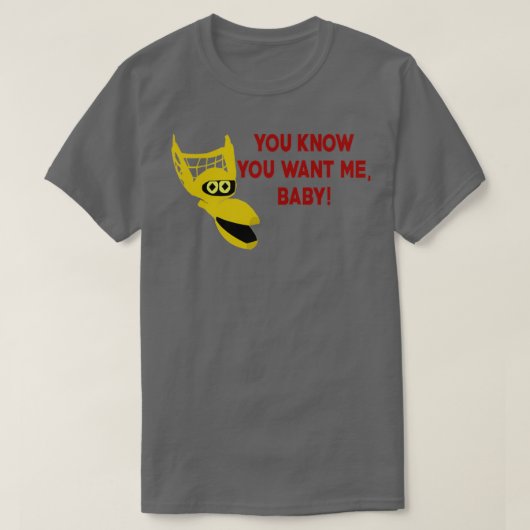 T-shirt Tu Sais Que Tu Veux Moi Bébé (Design devant)
