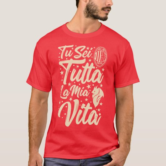 T-shirt Tu Sei Tutta La Mia Vita (Devant)