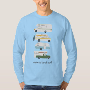 T-shirt Tu veux te lever ? Funny Campervan RV Trailer