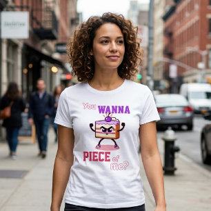 T-shirt Tu Veux un Morceau de Moi Gâteau Dessin Animé Drôl