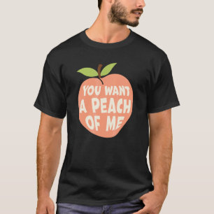 T-shirt Tu Veux Une Pêche De Moi Peach Fruit Food Pun