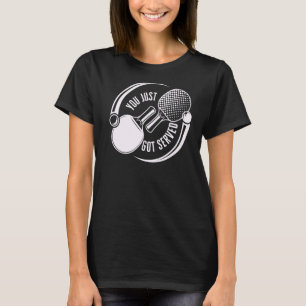 T-shirt Tu Viens D'Avoir Servi Game Sport Ping Pong