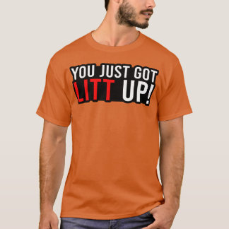 T-shirt Tu viens de te faire litt UpV Show Cadeau drôle fi