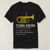 T-shirt Tuba Maman Définition Funny Marching Band Tuba Pla (Design devant)