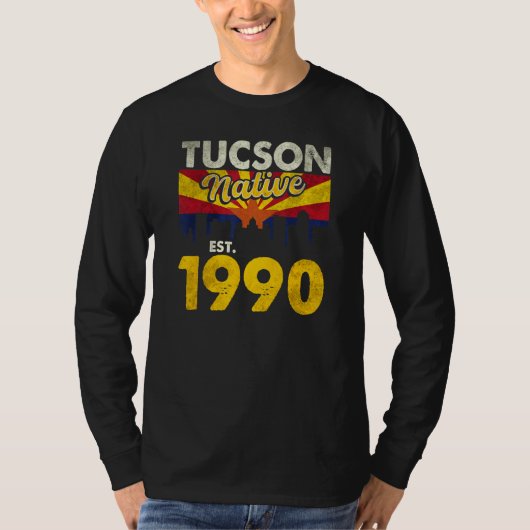 T-shirt Tucson Native Est 1990 2 (Devant)