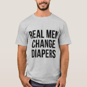 T-shirt Tumblr Les vrais hommes changent de diapeu (Devant)