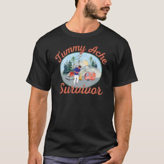 T-shirt Tummy Ache Survivor Camping Stomach Ache Extérieur (Devant)