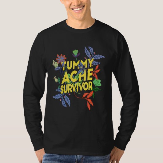 T-shirt Tummy Ache Survivor Stomach Ache IBS 8 (Devant)