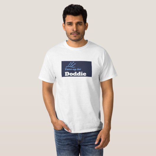 T-shirt Tune Up for Doddie (Devant entier)