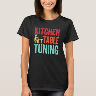T-shirt Tuning table de cuisine amusant