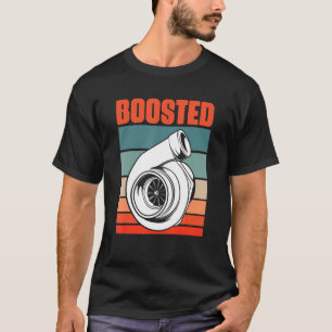 T-shirt Turbo Car Boosted Car Lover Car Racing