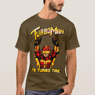T-shirt Turbo Man Son Turbo Time