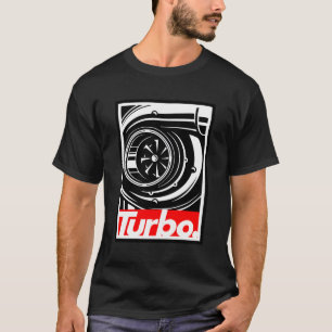 T-shirt Turbo Pour Les Gens Qui Aiment Boost Racing Et Dri
