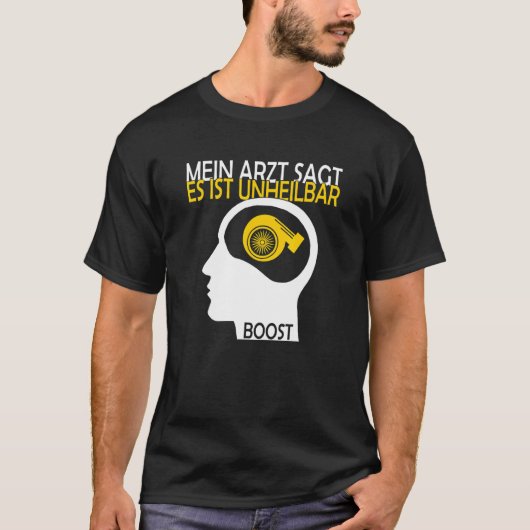 T-shirt Turbo Tuning Boost Est Immortel Turbocompresseur C (Devant)