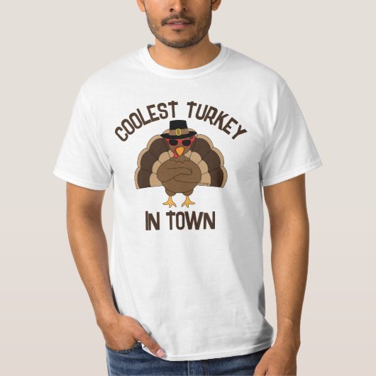 T-shirt Turc le plus frais en ville Thanksgiving cool fun (Devant)