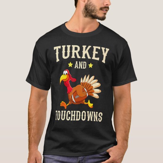 T-shirt Turkey And Touchdowns Thanksgiving American Footba (Devant)