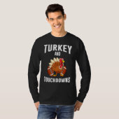T-shirt Turkey And Touchdowns Thanksgiving American Footba (Devant entier)