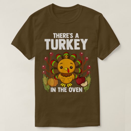 T-shirt Turkey In the Oven Funny Thanksgiving Pregnancy An (Design devant)