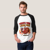 T-shirt Turkey Wine & Good Vibes Funny Thanksgiving (Devant entier)