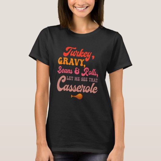 T-shirt Turquie Gravy Beans Rolls Laissez-Moi Voir Cassero (Devant)