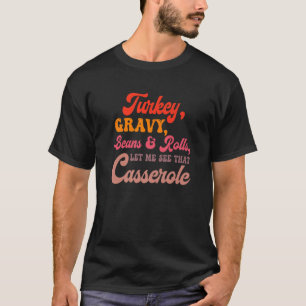 T-shirt Turquie Gravy Beans Rolls Laissez-Moi Voir Que Cas