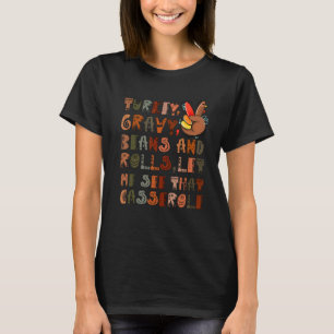 T-shirt Turquie Haricots Gravy Et Rolls Action de grâce