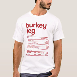 T-shirt Turquie Leg Nutrition Fact Drôle Thanksgiving Chri