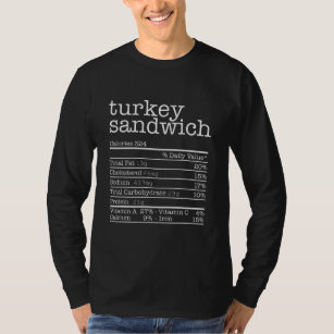 T-shirt Turquie Sandwich Nutrition Facts Drôle