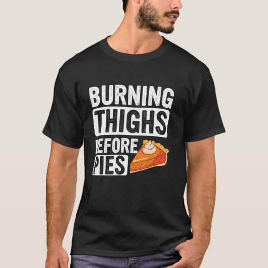 T-shirt Turquie Trot Brûler Les Cuisses Avant Les Tartes T (Devant)