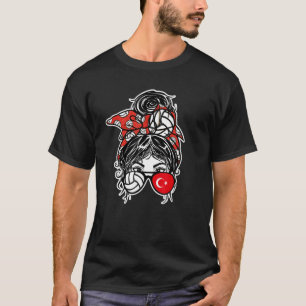 T-shirt Turquie Volley-ball Messy Bun Hair Girl Turc Fla