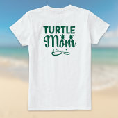 T-shirt Turtle Mom Environmental Beach Theme