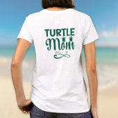 T-shirt Turtle Mom Environmental Beach Theme