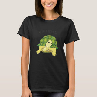 T-shirt Turtle  saying  Sin estres No stress