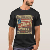 T-shirt TUSKEGEE INSTITUTE, AL C'est là que commence mon h (Devant)